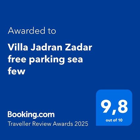 Villa Jadran Zadar Free Parking Sea View Exterior foto